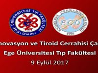 Ege’de İnovasyon ve Tiroid Cerrahisi Çalıştayı